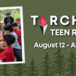 TORCH Teen Retreat